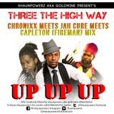 Shaunpowerz, Up Up Up mix, Chronixx , Jahcure, Capletion. 3 the high way,