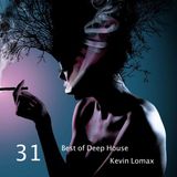 Kevin Lomax - Best of Deep House vol.31