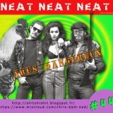 NEAT NEAT NEAT # 44 - Abus dangereux