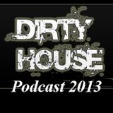 Dirty Podcat Mixed By Ionutz Reyno 2013
