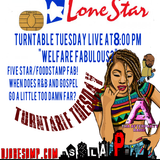 Turntable Tuesday "WELFARE FABULOUS...5 STAR or LONESTAR STATUS?"