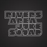 Rivers Area Juke Squad - All Originals Mix for SOTU Festival