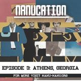 Nanucation - Episode 3: Athens, Georgia with Simon Vansintjan
