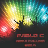PabloC - Ibiza Calling - 2014