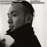 Confused Radio Show #002 Guest Dj Toshio Matsuura