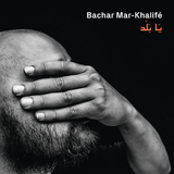 La semaine de l'artiste : Bachar Mar-Khalifé | Vendredi