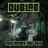 Psytrance Summer Mix 2015 By Dublab
