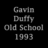 Gavin Duffy Old School 1993