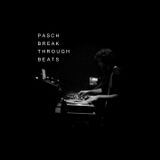 Pasch - BreakThroughBeats 07-2015 (Rehosted)