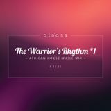 Warrior's Rhythm #1