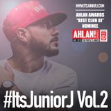 #ItsJuniorJ Vol.2