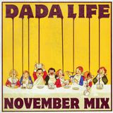 Dada Life November 11' Mix