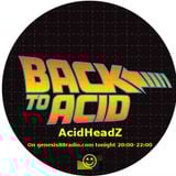 Back To Acid - Mr South - AcidHeadZ on www.genesis88radio.com
