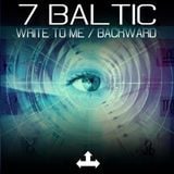 7 Baltic - Backwards (Original Mix)