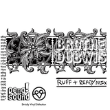 Brothers Dubwise - Ruff & Ready Mix (September, 2011)