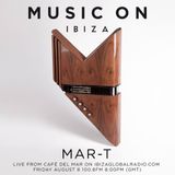 Mar-T - Live At Music ON PreParty, Cafe Del Mar (Ibiza) - 08-Aug-2014