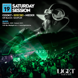 2016.03.19. - LIGET - Saturday