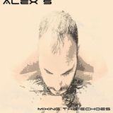 Mixing the Echoes (Dedicated Deep Mix) - 13.3.15
