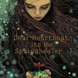 Dear Heartbeat it's me Springhealer| mixtape for Deface365