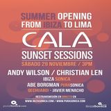 CALA SUNSET SESSIONS - OPENING PARTY - PART 1 - 29 NOV 2014