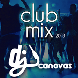 DJ CANOVAS | The Club Mix | 2013