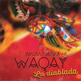Imagina Amerika #6 // La diablada