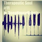 Therapeutic Soul #011 By DeepHouseRebels