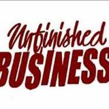 UNFINISHED BUSINESS