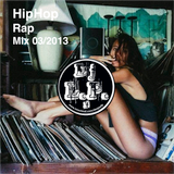 DJ L.P. - Hip Hop & Rap Mix 03/2013