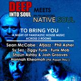 Deep into Soul meets Native Soul - Saturday 3rd November 2012 @Club Nomad EC1V 9AJ