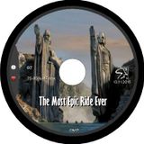 The Most Epic Ride