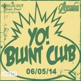 DJ Akshen - 06/05/14 - Live at The World Famous Blunt Club