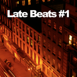 Late Beats #1