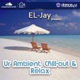 EL-Jay presents Ur Ambient, Chillout & Relax 004, UrDance4u.com -2015.01.19