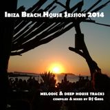 Ibiza Beach House Session 2014