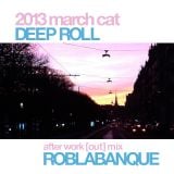 Deep Roll March Cat Mix