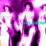 Sistas With Voices #3: Girl Groups