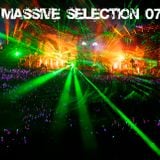 Massive Selection 07