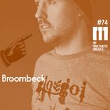 My Favourite Freaks Podcast #74 Broombeck
