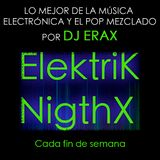 Dj Erax - Elektrik Nightx Episodio 3