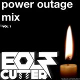 Power Outage Mix Vol. 1