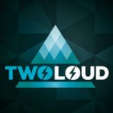 TwoLoud Mixset
