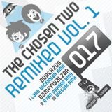The Chosen Two - Remixed Vol.1