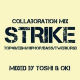 STRIKE -Collaboration Mix-