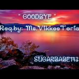 GOODBYE