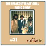 The FreakOuternational Radio Show #31 27/03/2015