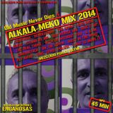 Old Music Never Dies 4 Alkala-Meko Mix 2014 (Mixed by Dj Rayne)