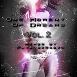 One Moment Of Dreams Vol. 2