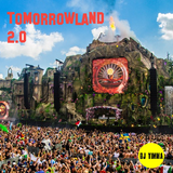 Tomorrowland 2.0