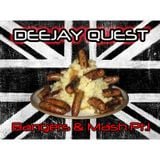 Deejay Quest - Bangers & Mash Pt.1